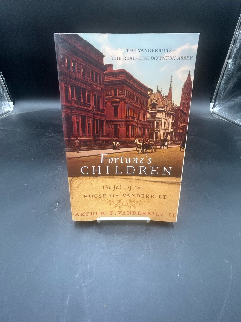 Fortunes Children the fall of the house of Vanderbilt by Arthur Vanderbilt II